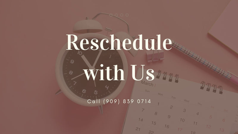 Need to Reschedule?