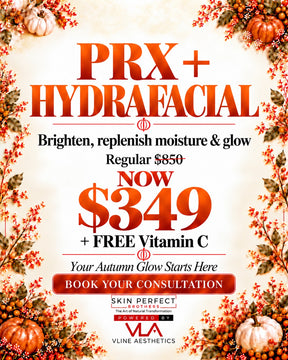 PRX + HYDRAFACIAL w/ FREE VITAMIN C (Autumn Sale)